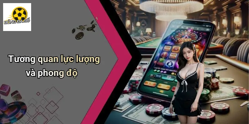 Nhận Định Trận Derby Manchester: Kèo Cực Gắt Cho Dân Chơi 1 Tương quan lực lượng và phong độ